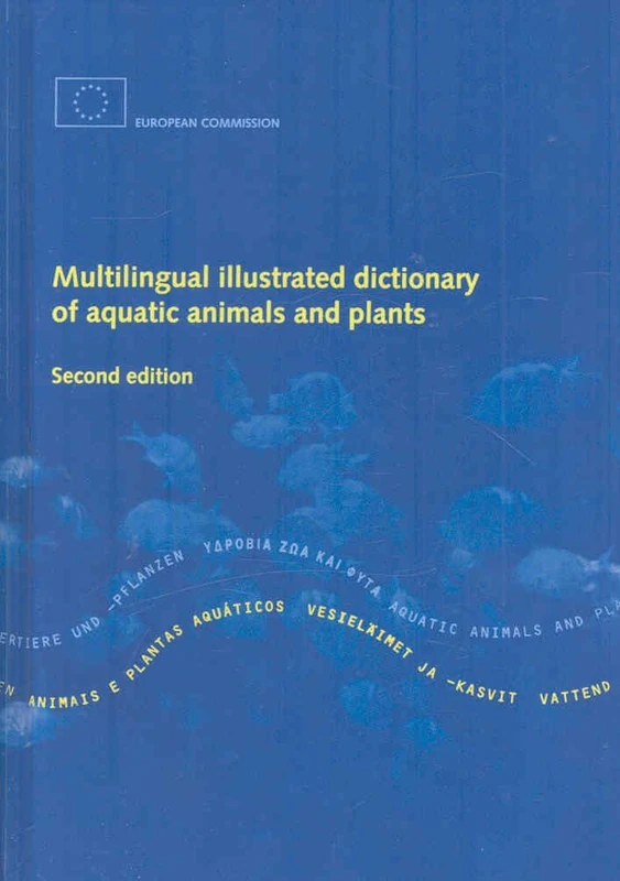 Multilingual Dictionary of Aquatic Animals and Plants (Fishing News Books)