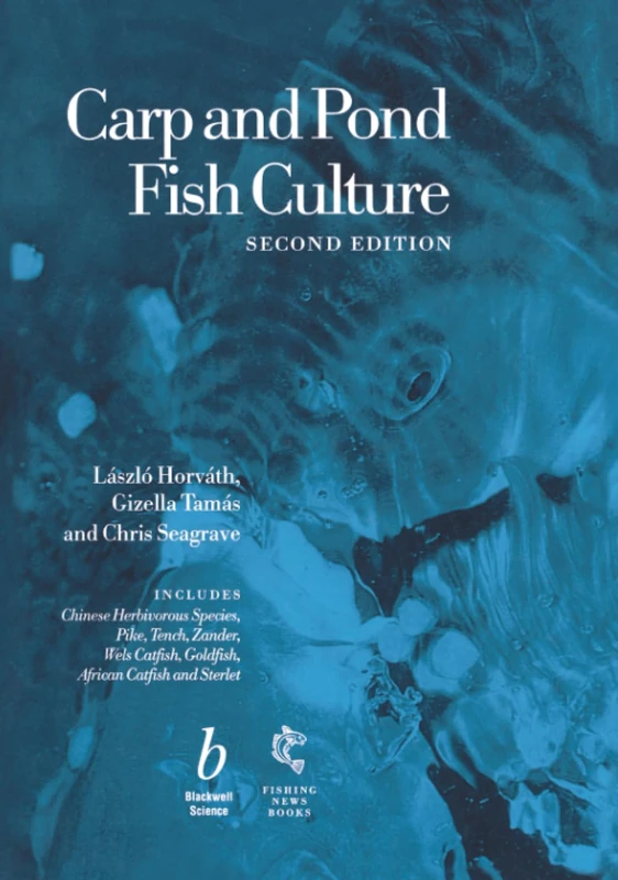 Wiley-Blackwell Carp and Pond Fish Culture - Revised Edition