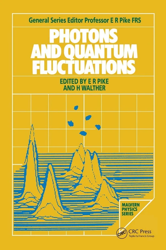 Photons and Quantum Fluctuations (Malvern Physics)