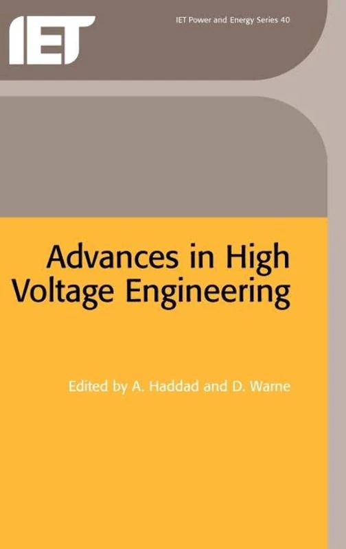 Advances in High Voltage Engineering (Power & Energy)