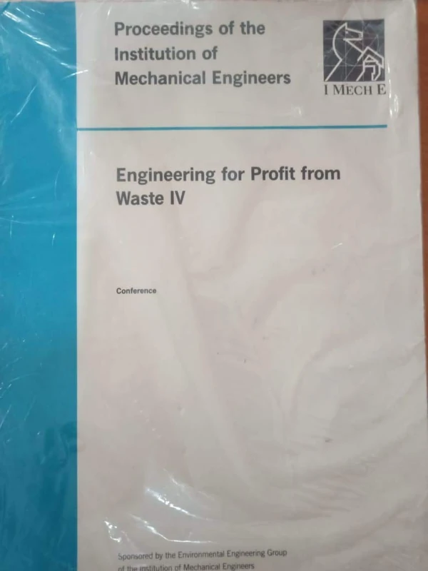 Engineering for Profit From Waste: 1994-4 (Imeche Event Publications)