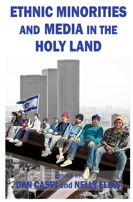 Ethnic Minorities and Media in the Holy Land - Image 1