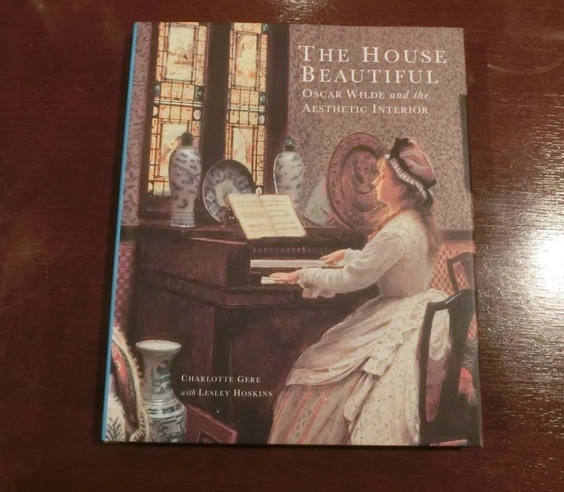 The House Beautiful: Oscar Wilde and the Aesthetic Interior