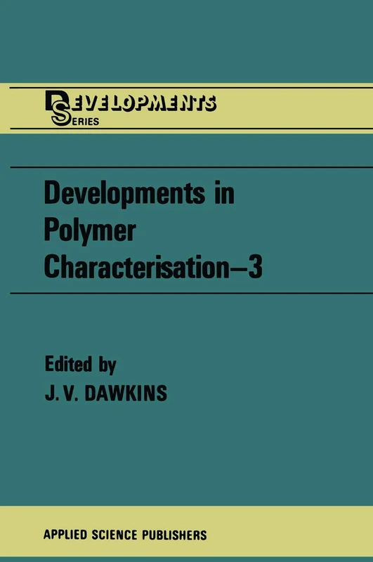 Developments in Polymer Characterisation―3