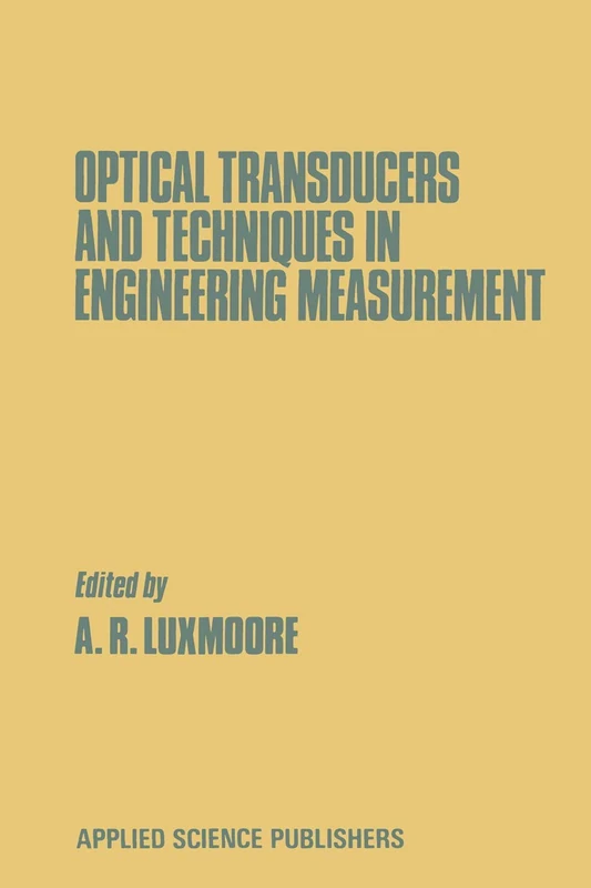 Optical Transducers and Techniques in Engineering Measurement - Image 1