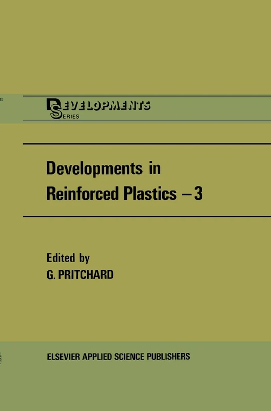 Developments in Reinforced Plastics: 3