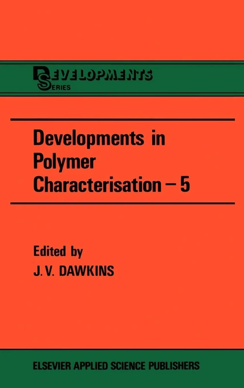 Developments in Polymer Characterization: 5