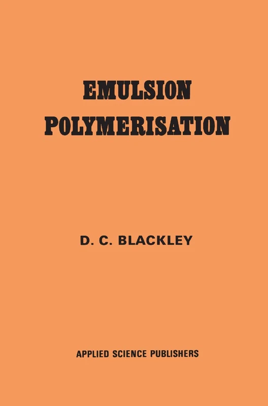 Emulsion Polymerization: Theory and practice