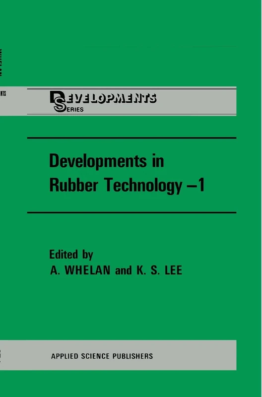 Developments in Rubber Technology (Developments Series) - Image 1