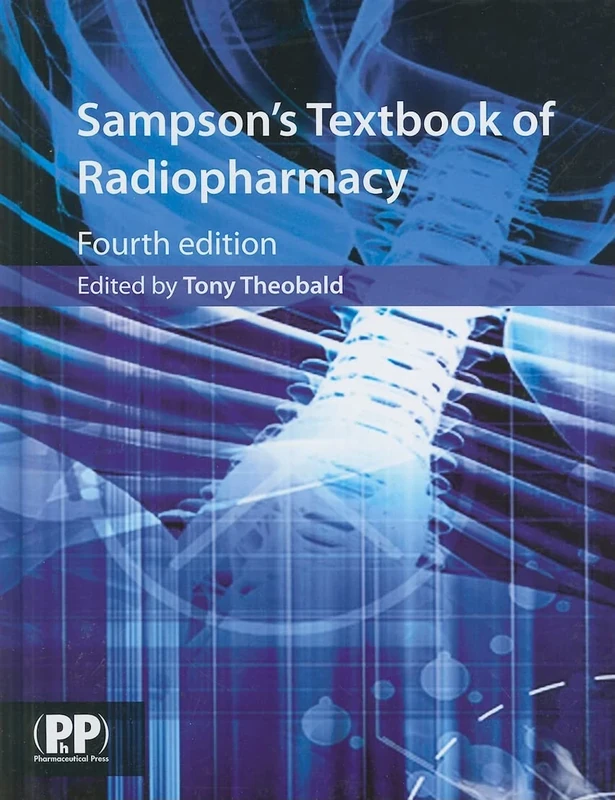Sampson's Textbook of Radiopharmacy - Image 1