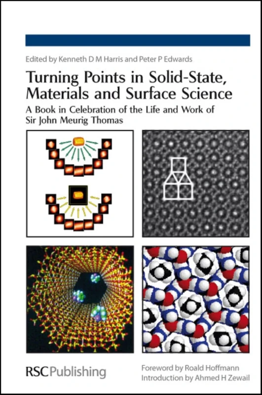 Turning Points in Solid-State, Materials and Surface Science: A Book in Celebration of the Life and Work of Sir John Meurig Thomas - Image 1
