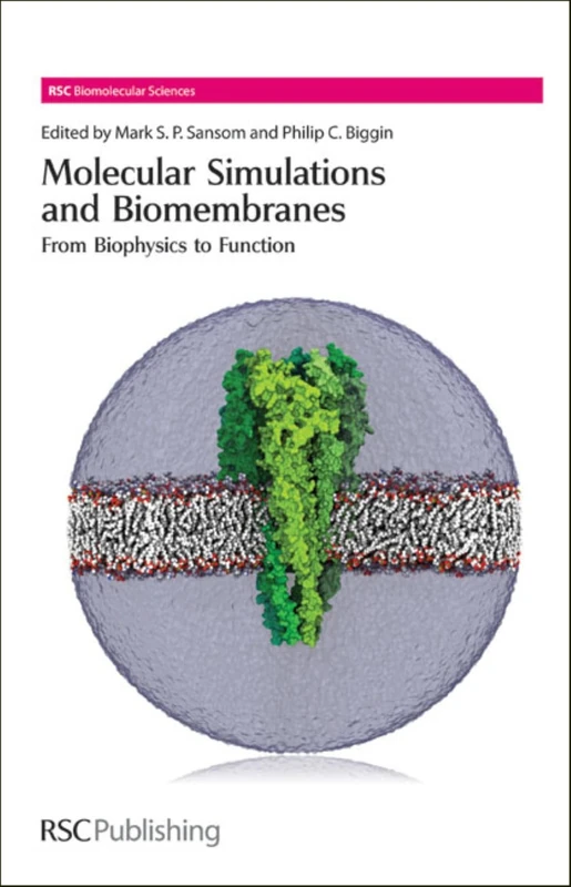 Royal Society of Chemistry - Molecular Simulations and Biomembranes