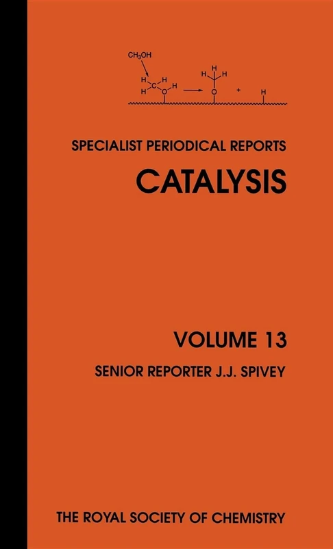 Catalysis: Volume 13 (Specialist Periodical Reports - Catalysis)