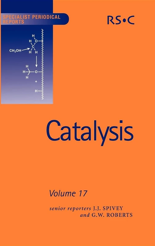 Catalysis: Volume 17 (Specialist Periodical Reports - Catalysis)