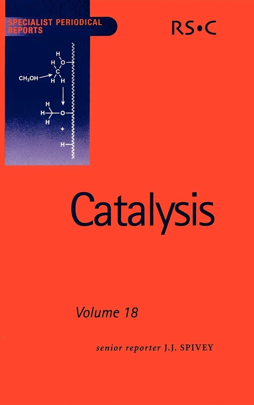 Catalysis: Volume 18 (Specialist Periodical Reports - Catalysis)