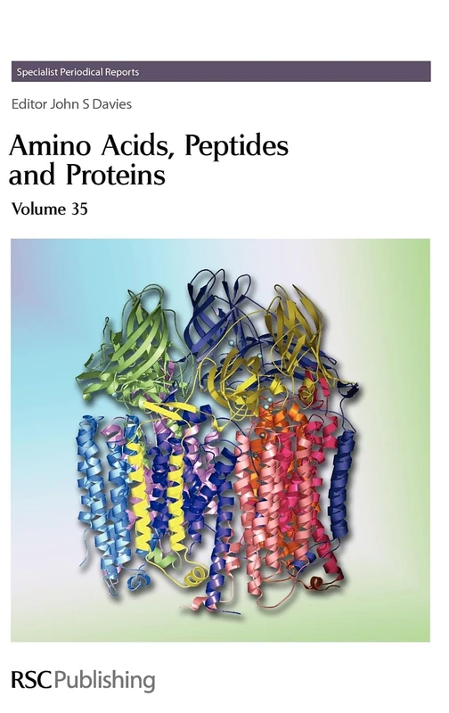 Amino Acids, Peptides and Proteins: Volume 35 (Specialist Periodical Reports - Amino Acids, Peptides and Proteins)