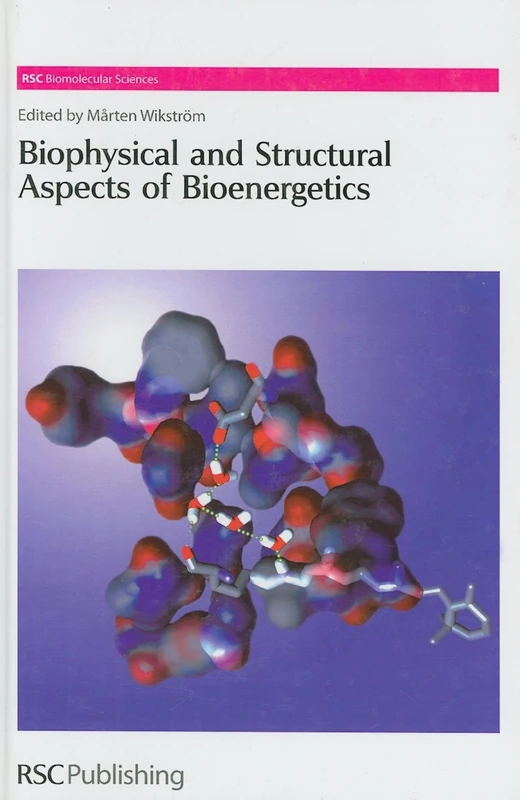 Royal Society of Chemistry - Bioenergetics Volume 1 Book