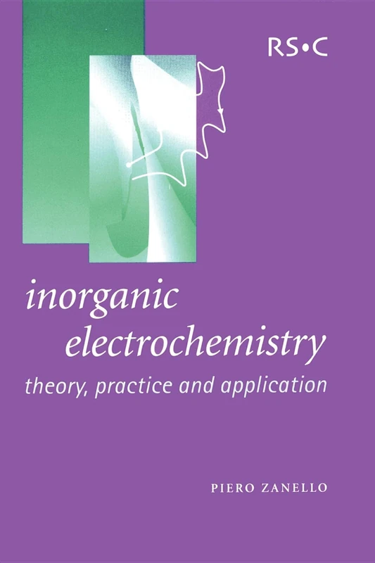 Inorganic Electrochemistry: Theory, Practice and Application