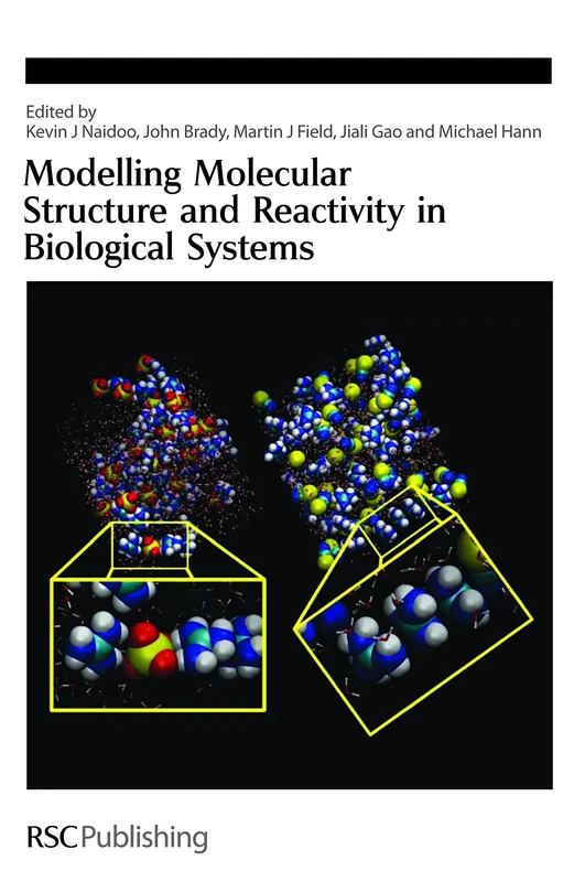 Modelling Molecular Structure and Reactivity in Biological Systems: Volume 304 (Special Publications)