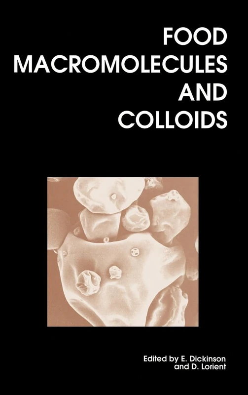 Food Macromolecules and Colloids: Volume 156 (Special Publications)