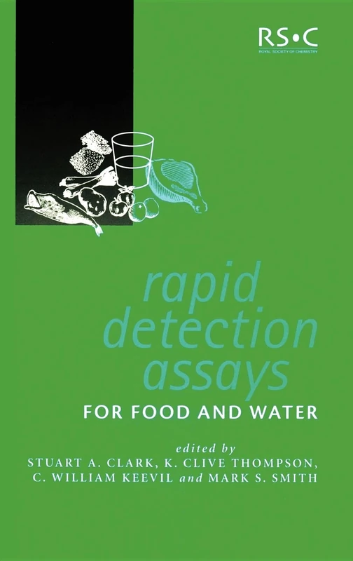 Rapid Detection Assays for Food and Water: 272 (Special Publications)