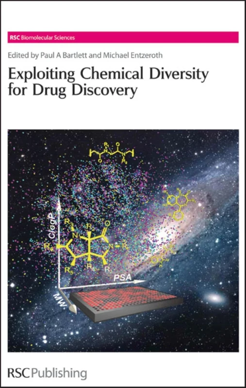 Exploiting Chemical Diversity for Drug Discovery: Volume 2 (RSC Biomolecular Sciences)