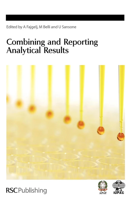 Combining and Reporting Analytical Results: Volume 307 (Special Publications)
