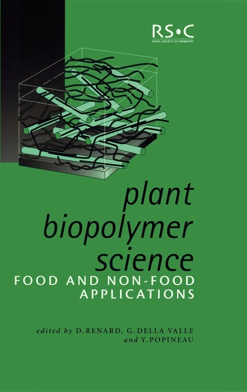 Plant Biopolymer Science: Food and Non-Food Applications: 276 (Special Publications)