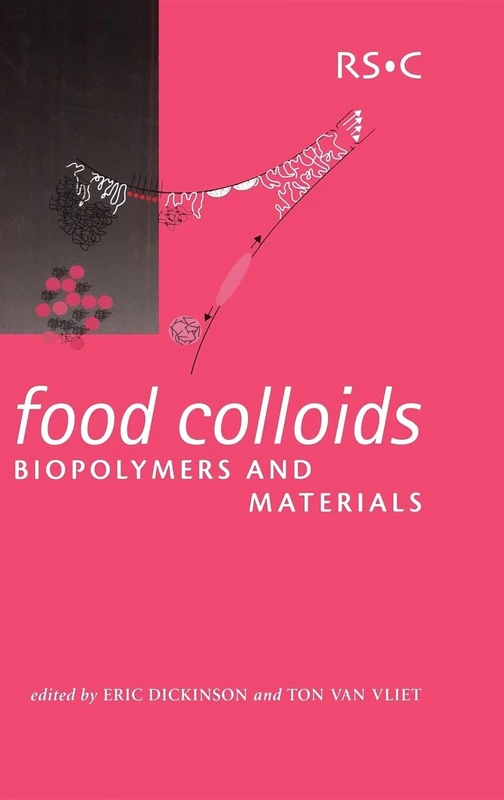 Food Colloids, Biopolymers and Materials: Volume 284 (Special Publications)