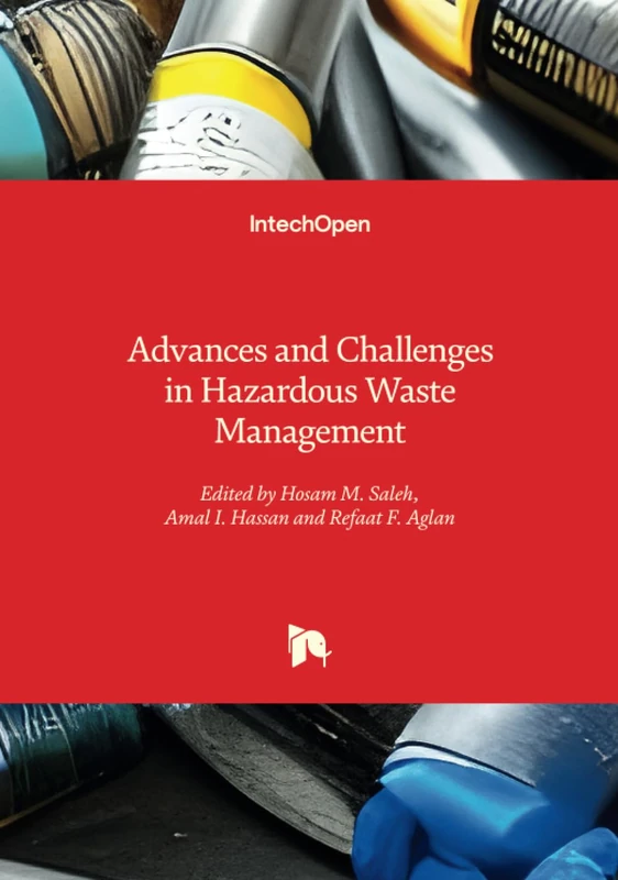 Advances and Challenges in Hazardous Waste Management