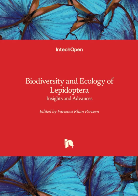 Biodiversity and Ecology of Lepidoptera - Insights and Advances