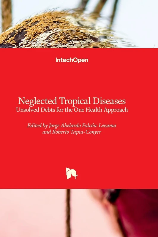 Neglected Tropical Diseases - Unsolved Debts for the One Health Approach