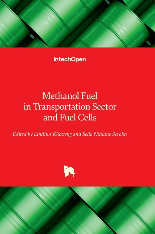 Methanol Fuel in Transportation Sector and Fuel Cells