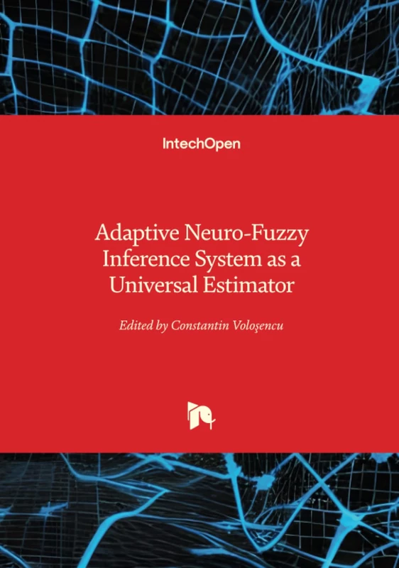 Adaptive Neuro-Fuzzy Inference System as a Universal Estimator