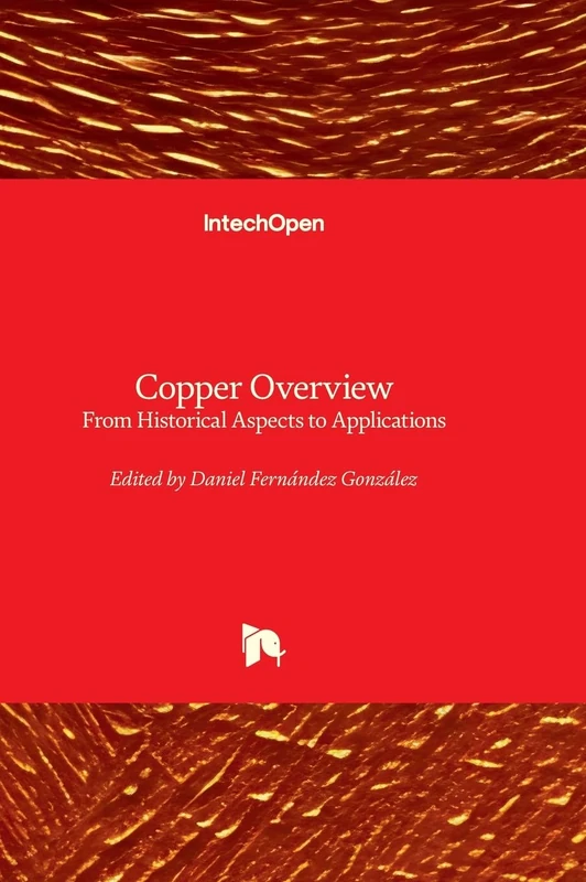 Copper Overview: From Historical Aspects to Applications - Image 1