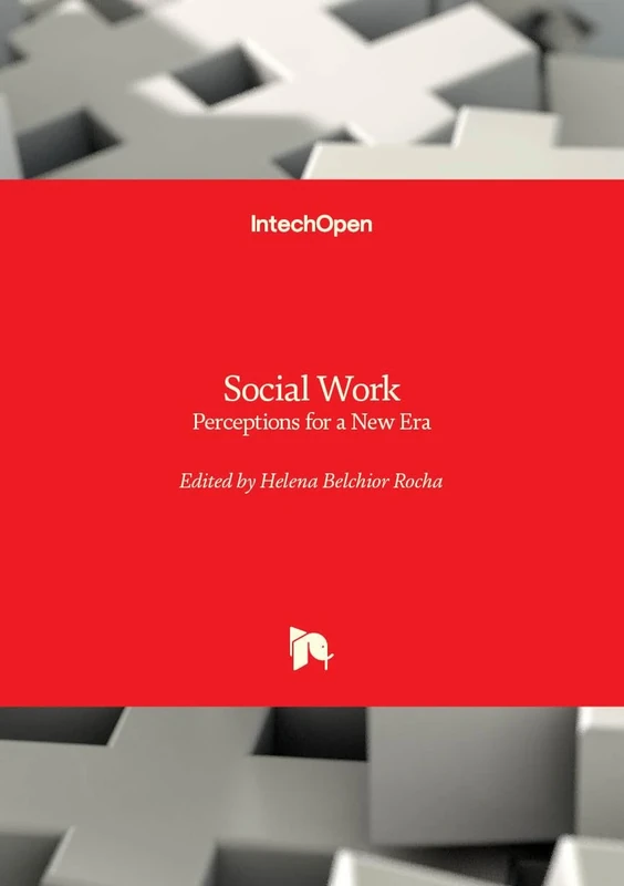 Social Work - Perceptions for a New Era