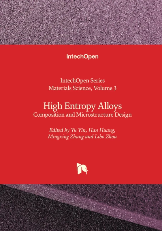 High Entropy Alloys - Composition and Microstructure Design (Materials Science)