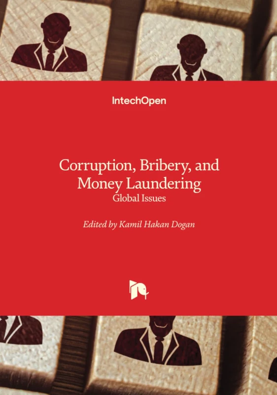 Corruption, Bribery, and Money Laundering - Global Issues
