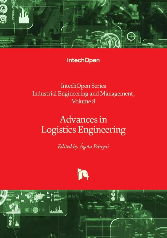 Advances in Logistics Engineering (Industrial Engineering and Management)