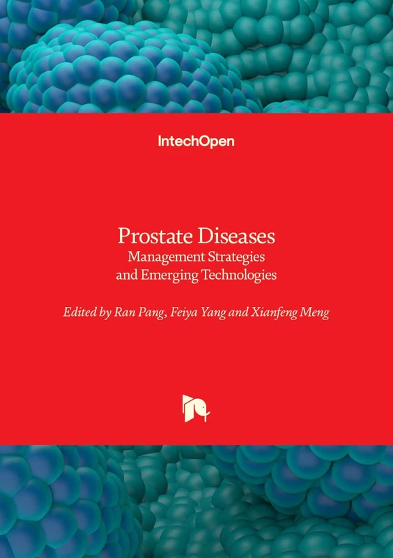 Prostate Diseases - Management Strategies and Emerging Technologies
