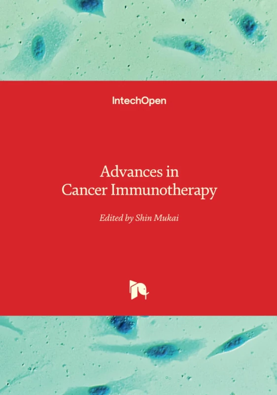 Advances in Cancer Immunotherapy