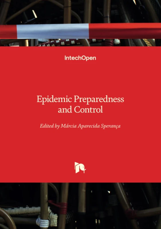 Epidemic Preparedness and Control