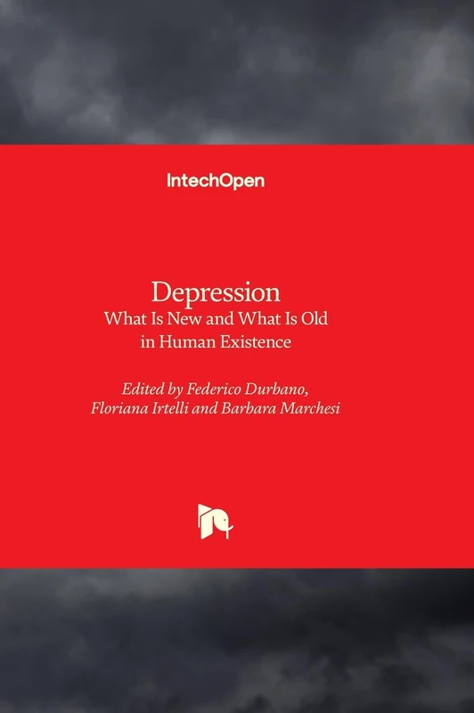 Depression - What Is New and What Is Old in Human Existence