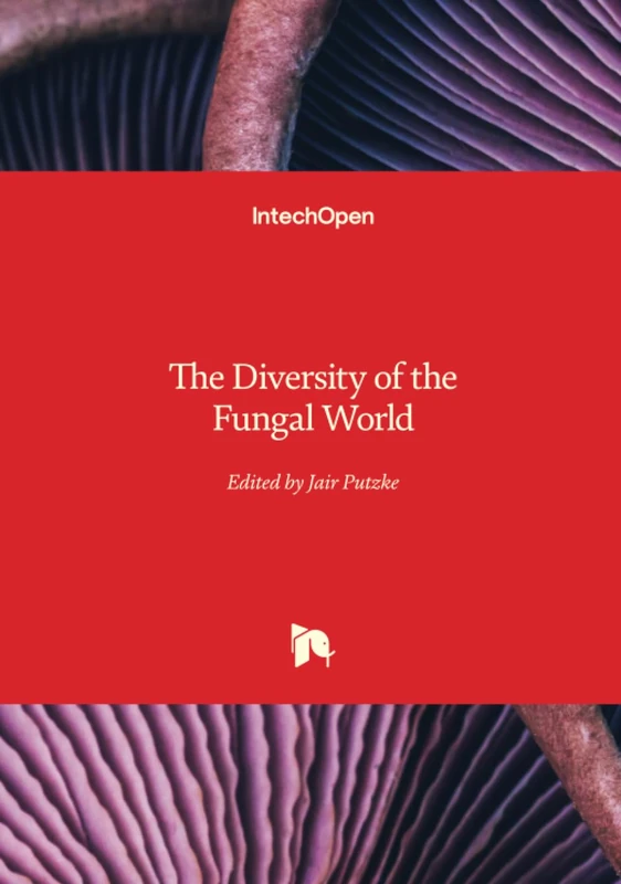 The Diversity of the Fungal World