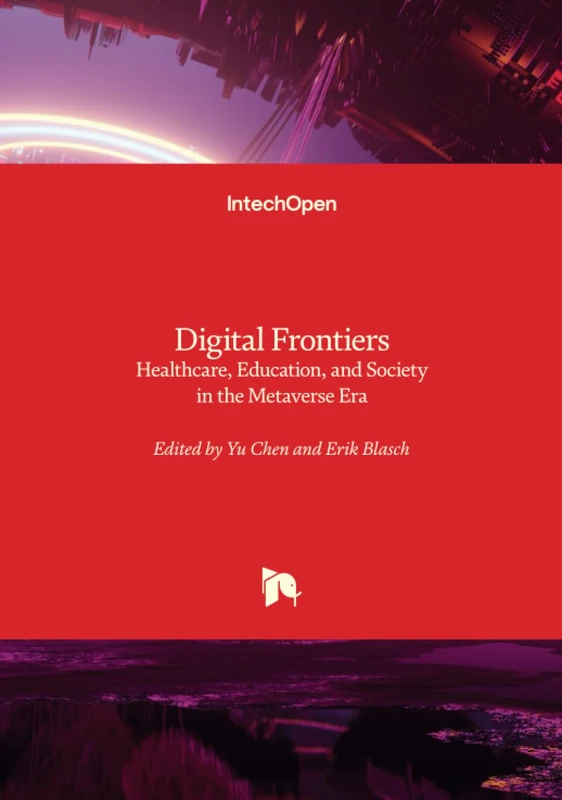 Digital Frontiers - Healthcare, Education, and Society in the Metaverse Era