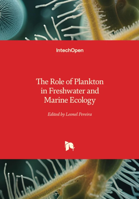 The Role of Plankton in Freshwater and Marine Ecology