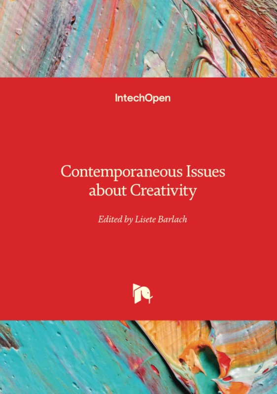 Contemporaneous Issues about Creativity
