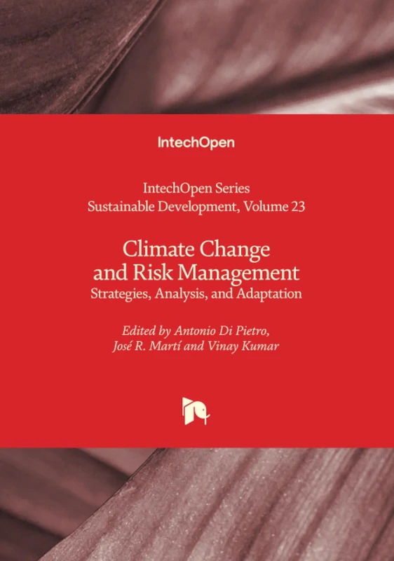 Climate Change and Risk Management - Strategies, Analysis, and Adaptation: 23 (Sustainable Development)