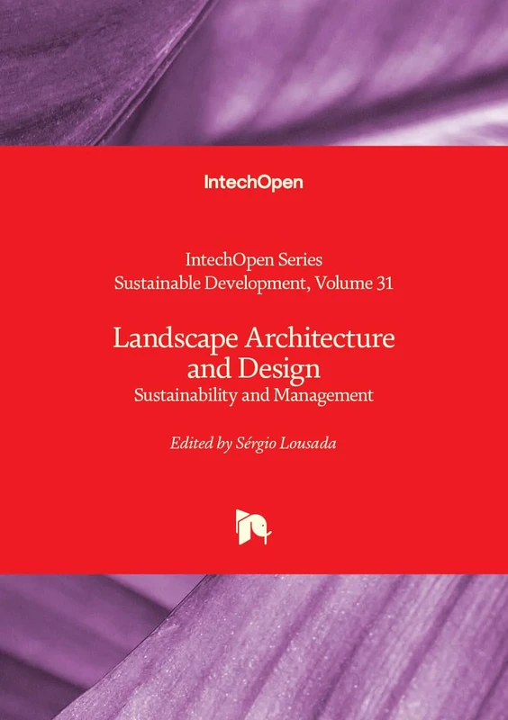 Landscape Architecture and Design - Sustainability and Management (Sustainable Development)