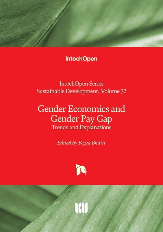 Gender Economics and Gender Pay Gap - Trends and Explanations (Sustainable Development)